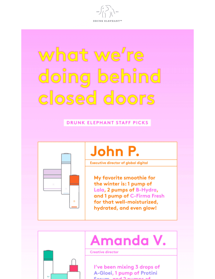 Behind-the-scenes email example by Drunk Elephant