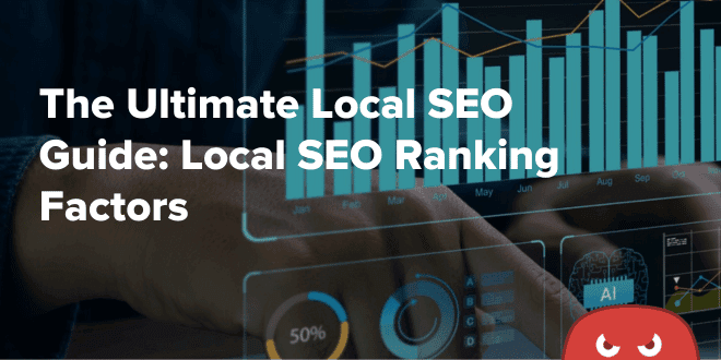 Local SEO Ranking Factors