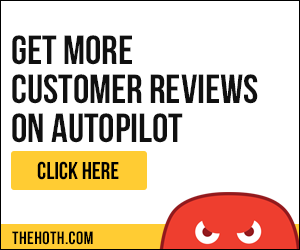 Get more customer reviews on autopilot for One simple way to earn money referring users to HOTH