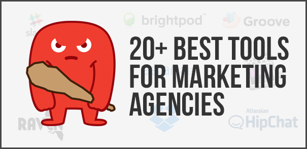 Top Tools For Marketing Agencies