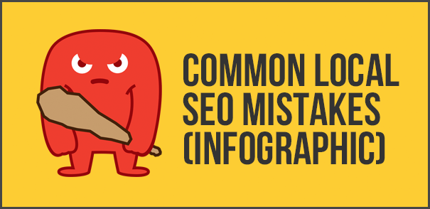 10 most common local seo mistakes