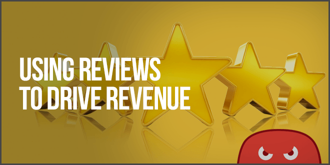 using online reviews to drive revenue