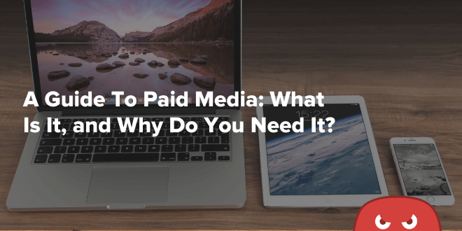What’s paid media? – The HOTH