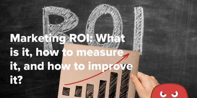 Calculating Advertising and marketing ROI – The HOTH
