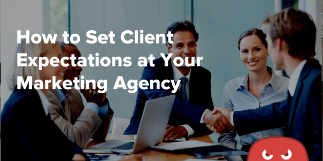 Image of a marketing agency and client setting expectations