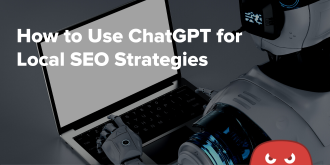 How to Use ChatGPT for Local SEO Strategies