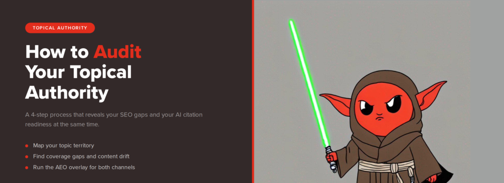 How to Audit Your Topical Authority (and What It Reveals About Your AI Citation Readiness)